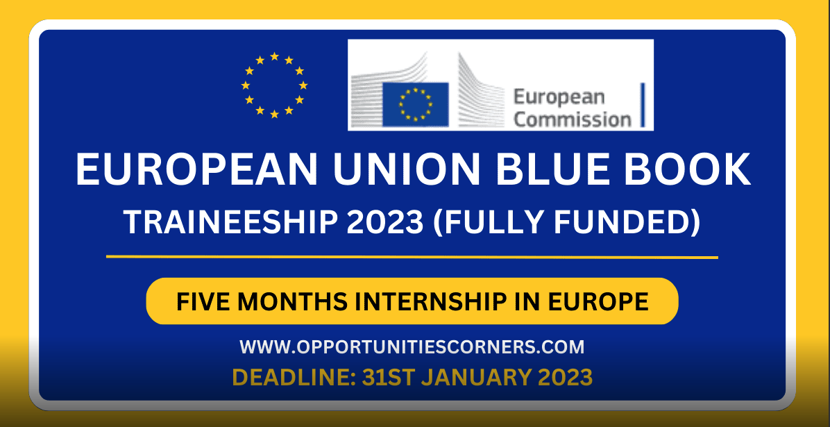 Blue Book European Union Traineeship 2023 (Fully Funded)